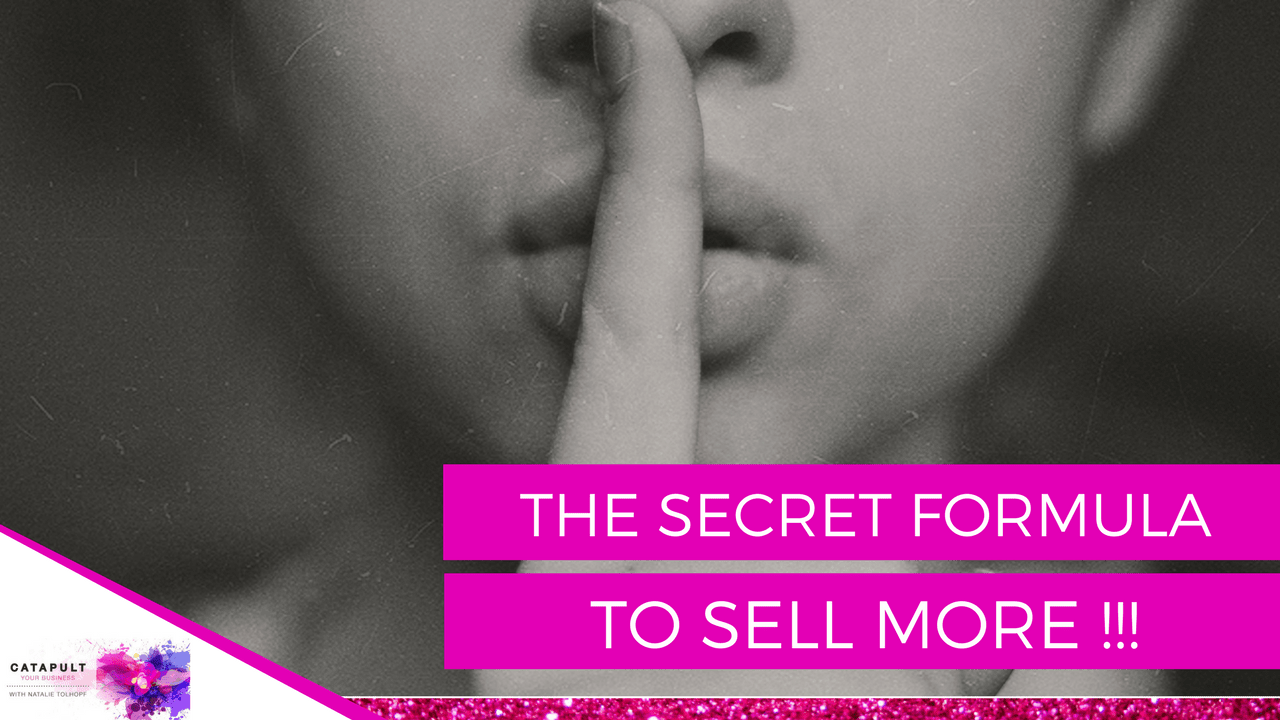 The Secret To Selling More In Your Business