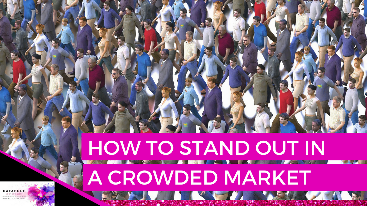 stand out in a crowded market space