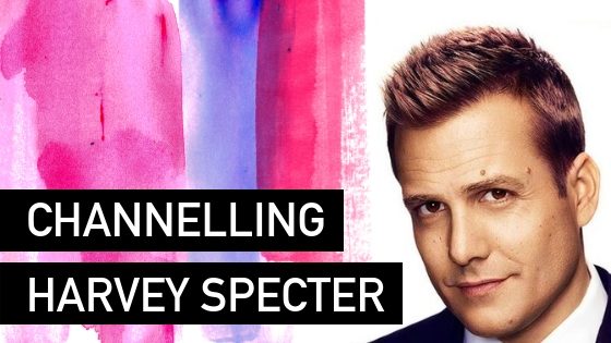 Channelling Harvey Specter - What would he do