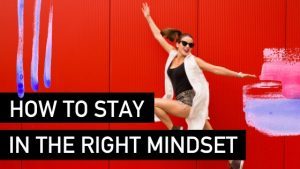 How to stay in the right mindset - Natalie Tolhopf