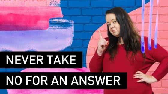 Building Resilience How To Never Take No For An Answer - Natalie Tolhopf